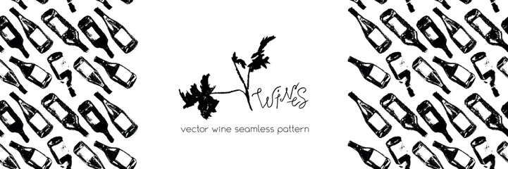 Naklejka premium Template banner with red wine bottles pattern seamless. Hand-drawn coal sketches of red wine and white wine in vector. Winery frame design, grape alcohol pattern.
