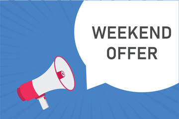 weekend offer button, banner, label, template for website. weekend offer text with colorful megaphone icon
