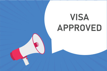 visa approved button, banner, label, template for website. visa approved text with colorful megaphone icon
