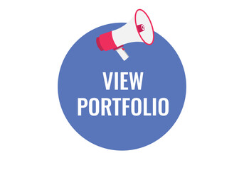 view portfolio button, banner, label, template for website. view portfolio text with colorful megaphone icon
