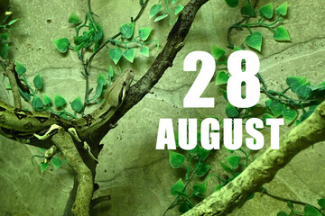 Calendar date on light green background with snake crawling on tree branch. August 28 is the twenty-eighth day of the month
