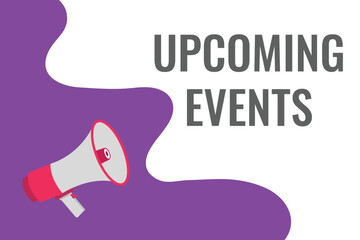 upcoming events button, banner, label, template for website. upcoming events text with colorful megaphone icon