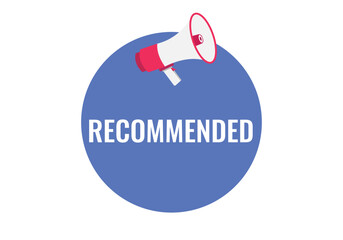 recommended button, banner, label, template for website. recommended text with colorful megaphone icon
