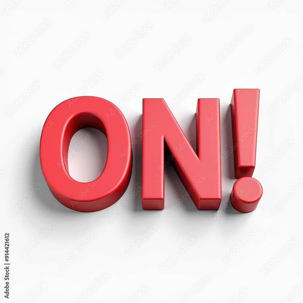 Poster bold red text 'on!' emphasized with an exclamation mark against a white background.
