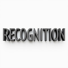 3D metallic text displaying the word 'RECOGNITION' against a plain white background.