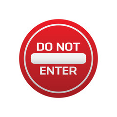 do not enter text information sign