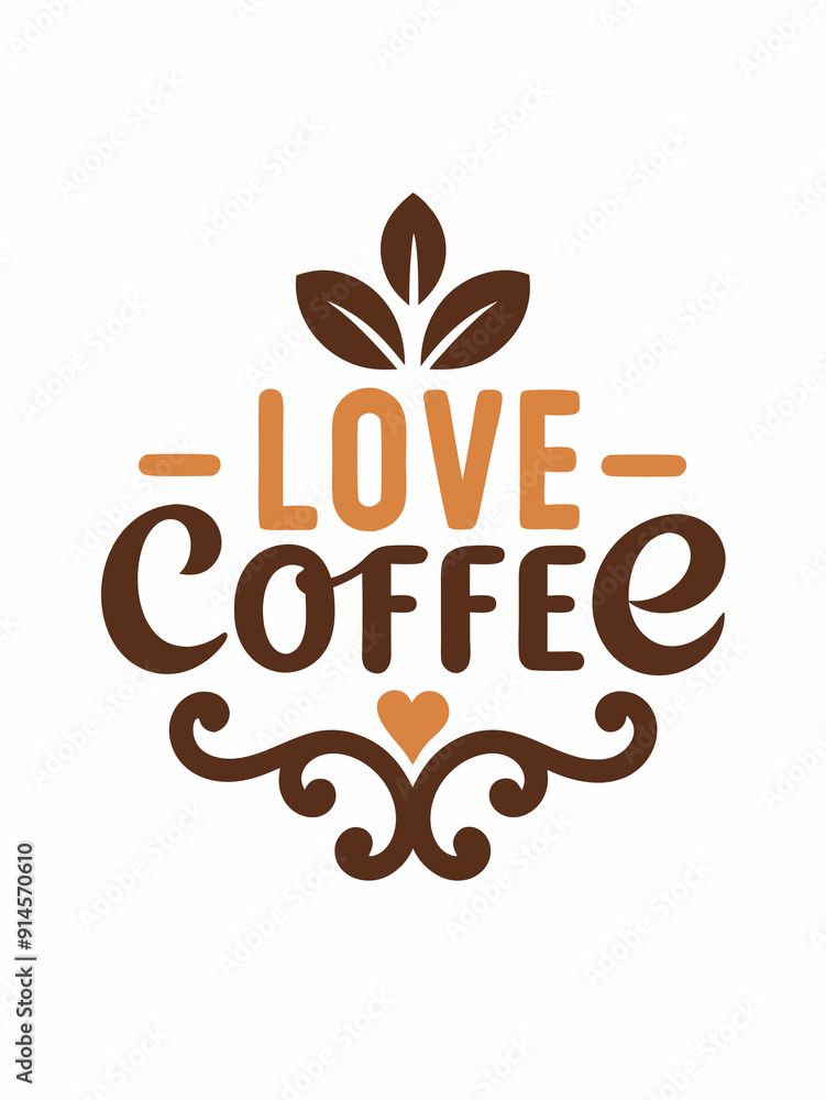 Wall mural a logo the words love coffee with the letters creatively incorporating coffee bean and leaf designs