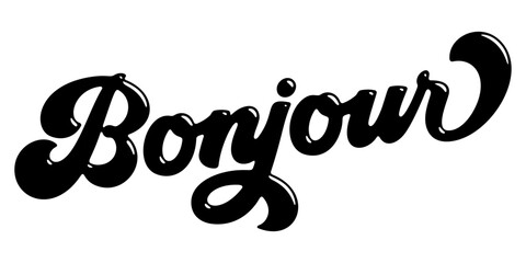 French word ‘Bonjour’ written in stylized retro bubble script lettering © HTGanzo