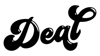 Word ‘Deal’ written in stylized retro bubble script lettering