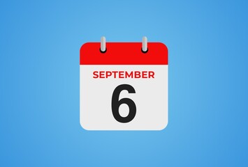 Icon calendar day. 6 September. 6th days of the month, illustration style. Date day of week Sunday, Monday, Tuesday, Wednesday, Thursday, Friday, Saturday.