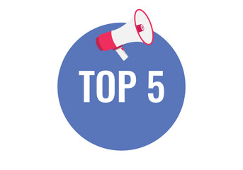 top 5 button, banner, label, template for website. top 5 text with colorful megaphone icon
