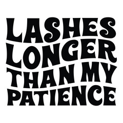 lashes longer than my patience Retro SVG Art & Illustration
