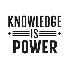 Knowledge is Power Calligraphic Typography Lettering Vector Art Design Template. Creative for T-shirts, Greeting cards, Gift posters, banners, etc.