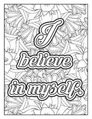 Positive affirmations for kids & students. Affirmation Quotes with flowers pattern. Hand drawn with black and white lines. Motivational quotes coloring page. Floral background coloring page 