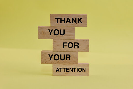Thank You For Your Attention