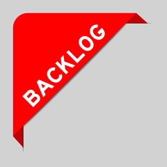 Red color of corner label banner with word backlog on gray background