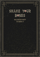 Vintage vertical frame made with spiders, bones. Black textured background with copy space. For Halloween, Dia de los Muertos holiday decoration. Template for menu, poster, invitation