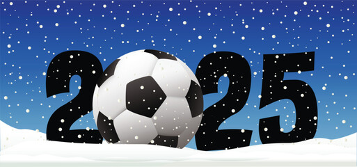 Best wishes, we wish you a happy New Year 2025 with football on winter snow field. Sport finale or school, sports game cup. winter time, Street ball games. Cartoon goal for 2025.
