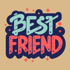 "Best Friend" Typography in Muted Colors
