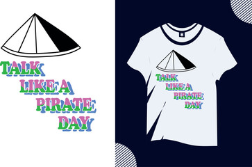 talk like a pirate day vector trendy word t shirt design