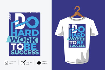 Design Slogan tee graphic typography for print illustration t shirt vector art motivational poster 