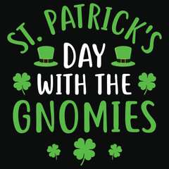 Fototapeta premium St. Patrick's day with the gnomies irish st. Patrick day or irish celebrate day typography or graphics tshirt design