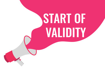 start of validity button, banner, label, template for website. start of validity text with colorful megaphone icon

