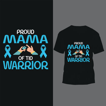 proud mama of tid warrior