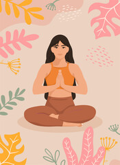 Woman sitting in lotus pose surrounded by plants. Yoga poster. Vector illustration.
