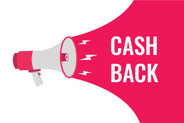 cash back button, banner, label, template for website. cash back text with colorful megaphone icon
