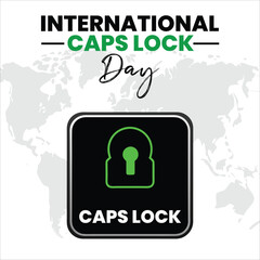International Caps Lock Day Vector Fun Typographic post Design for Keyboard Enthusiasts 