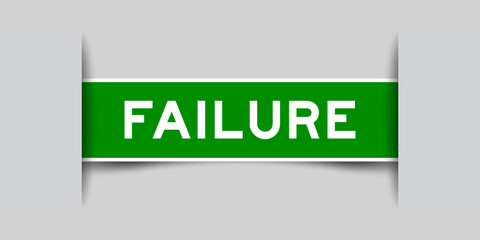 Green color square label sticker with word failure that inserted in gray background