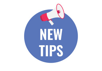 new tips button, banner, label, template for website. new tips text with colorful megaphone icon
