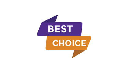 Best choice button web banner templates. Vector Illustration 