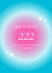 Modern abstract poster with Angel Numbers. Angel No 222 Alignment. Gradient aura, colorful and bright background, printable poster templates ready layout, trendy collection. Positive energy art 