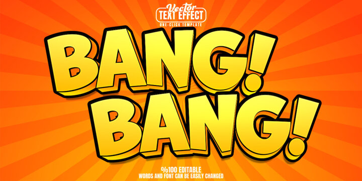 Bang editable text effect, customizable cartoon and comic 3d font style - Powered by Adobe