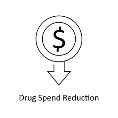 Drug Spend Reduction icon with Editable Stroke.