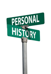 Obraz premium personal history sign