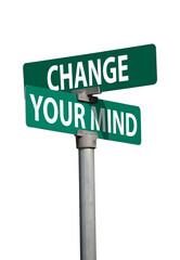 change your mind sign