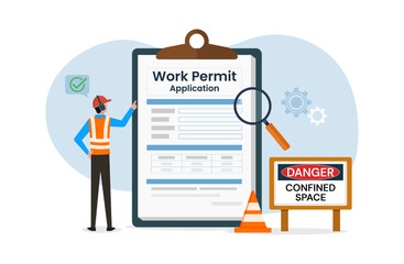 Work Permit Application Job Employment Concept with confined space safety sign