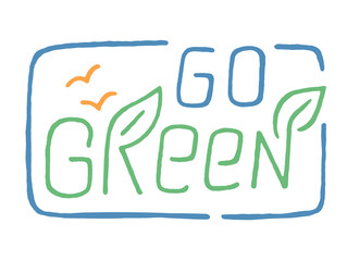 Go Green Handwriting Font Script Message Looks Organic, sustainable and Echo friendly