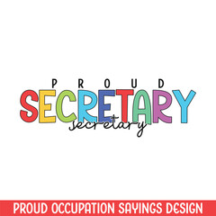 Fototapeta premium Proud secretary profession design, best design for profession