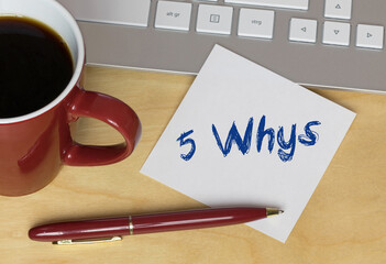 5 Whys