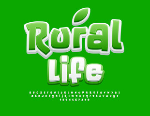 Vector funny badge Rural Life. White and Green Bright Font. Trendy handwritten Alphabet Letters and Numbers set.