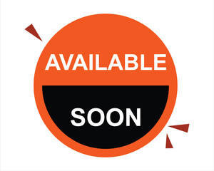 available soon button on white background. available soon button sign
