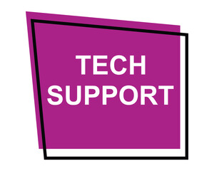 tech support button on white background. tech support button sign