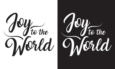 Joy to the world vintage lettering typography Black and  white ink brush calligraphy, isolated on white and black background. Vector illustration. EPS 10
