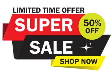 Limited time offer tag with 50 percent for promotion banner. Shop now badge. Vector