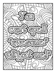 Affirmation Quotes with Mandala pattern. Hand drawn with black and white lines. Motivational quotes coloring page. Positive affirmations for kids & students. 