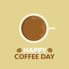 International Coffee Day. Happy Coffee Day text with Cup of Coffee. Isolated on Off white.